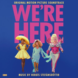 Were Here (Original Motion Picture Soundtrack)