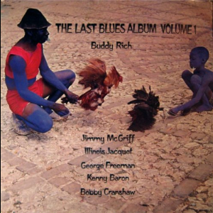 The Last Blues Album Volume 1