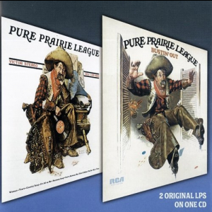 Pure Prairie League / Bustin Out