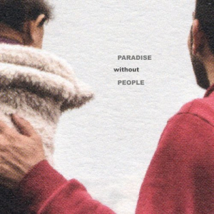 Paradise Without People (Original Motion Picture Soundtrack)