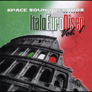 Space Sound Records Presents: Italo Euro Disco Vol.1