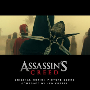 Assassins Creed (Original Motion Picture Score)