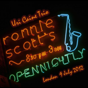 Ronnie Scotts, London - 9 July 2012