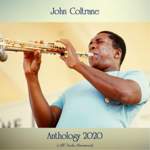 Anthology 2020 (All Tracks Remastered)