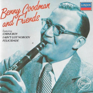Benny Goodman and Friends