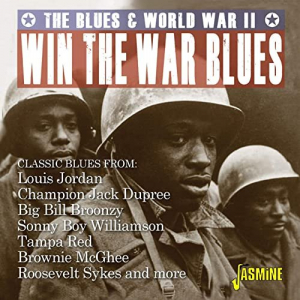 Win the War Blues: The Blues & World War II