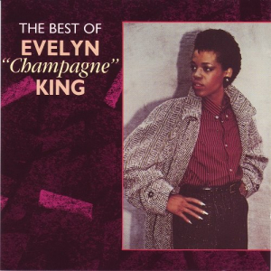 The Best Of Evelyn Champagne King