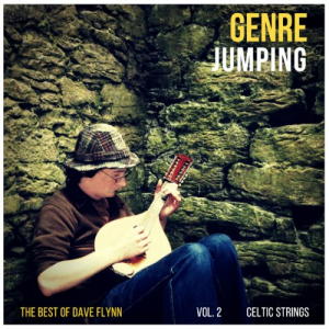 Genre Jumping - The Best of Dave Flynn Vol. 2 Celtic Strings