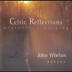Celtic Reflections: Misty-Eyed Morning