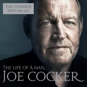The Life of a Man: The Ultimate Hits 1968-2013