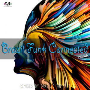 Brazil Funk Connected Vol.4
