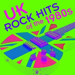 UK Rock Hits of the 1980s