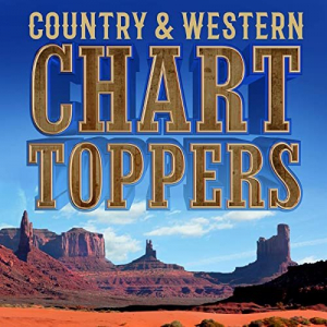 Country & Western Chart Toppers