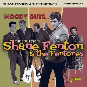 Moody Guys... The Collectors Shane Fenton & The Fentones