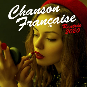 Chanson FranÃ§aise RentrÃ©e 2020