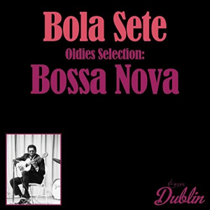Oldies Selection: Bossa Nova
