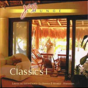 Jazz Lounge: Classics I