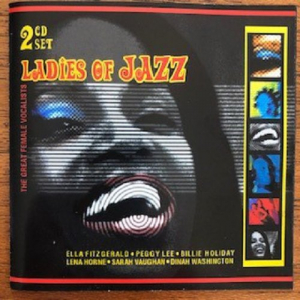 Ladies Of Jazz The Great Female Vocalists - 2CD