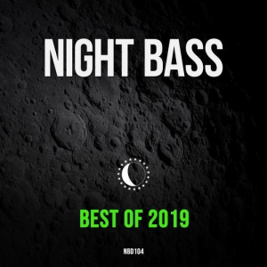 Night Bass: Best of 2019