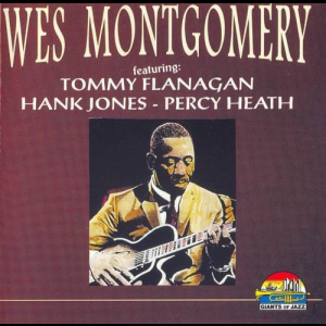 Wes Montgomery Feat. Tommy Flanagan, Hank Jones & Percy Heath