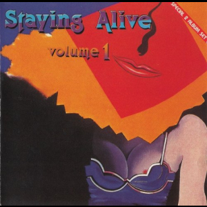 Staying Alive â€“ Volume 1