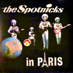 The Spotnicks In Paris!