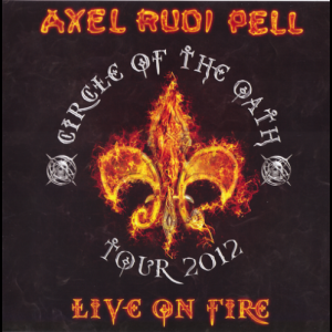 Live on Fire: Circle of the Oath Tour 2012