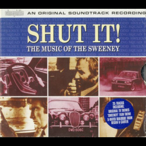 Shut It! The Music Of The Sweeney