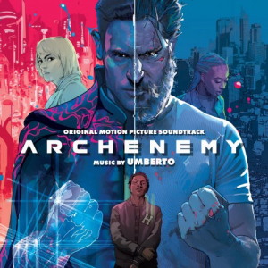 Archenemy (Original Motion Picture Soundtrack)