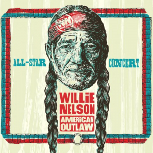 Willie Nelson American Outlaw - All-Star Concert