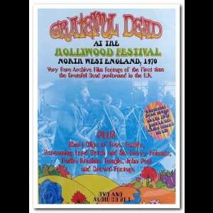 Grateful Dead At The Hollywood Festival