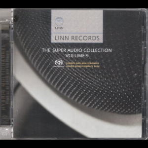 Linn Records: The Super Audio Collection Vol.5