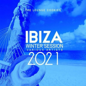 VA - Ibiza Winter Session 2021 (25 Lounge Cookies)