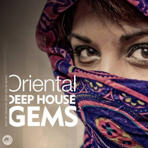 Oriental Deep House Gems 2