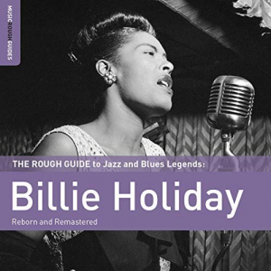 Rough Guide To Billie Holiday