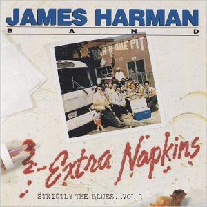 Extra Napkins: Strictly The Blues... Vol. 1
