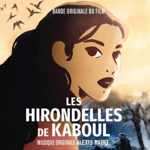 Les hirondelles de Kaboul (Bande originale du film)