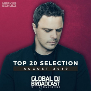 Global DJ Broadcast - Top 20 August 2019