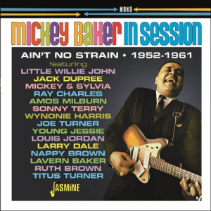 Mickey Baker in Session: Aint No Strain (1952-1961)