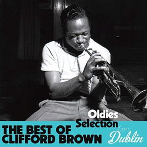 Oldies Selection: The Best of Clifford Brown
