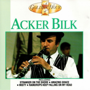 A Golden Hour Of Acker Bilk