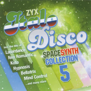 ZYX Italo Disco Spacesynth Collection 5