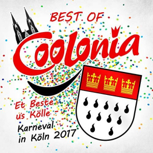 Viva Coolonia - Et Beste us KÃ¶lle - Karneval in KÃ¶ln 2017