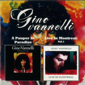 A Pauper In Paradise + Live In Montreal Vol.1