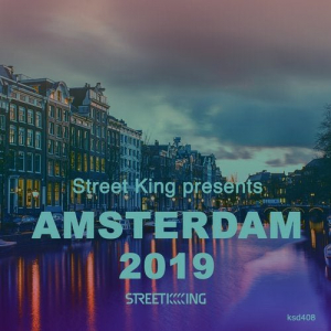 Street King presents Amsterdam 2019