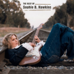 The Best Of Sophie B. Hawkins