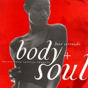 Body + Soul - Love Serenade
