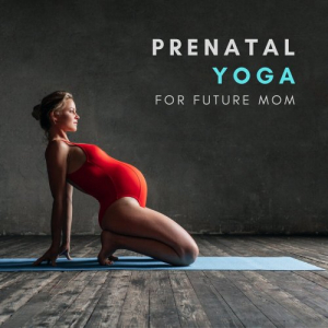 Prenatal Yoga for Future Mom