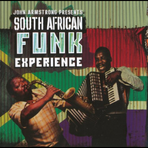 John Armstrong Presents South African Funk Experience