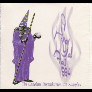 I Hear Ya! Fall 1994: The Caroline Distribution CD Sampler #6